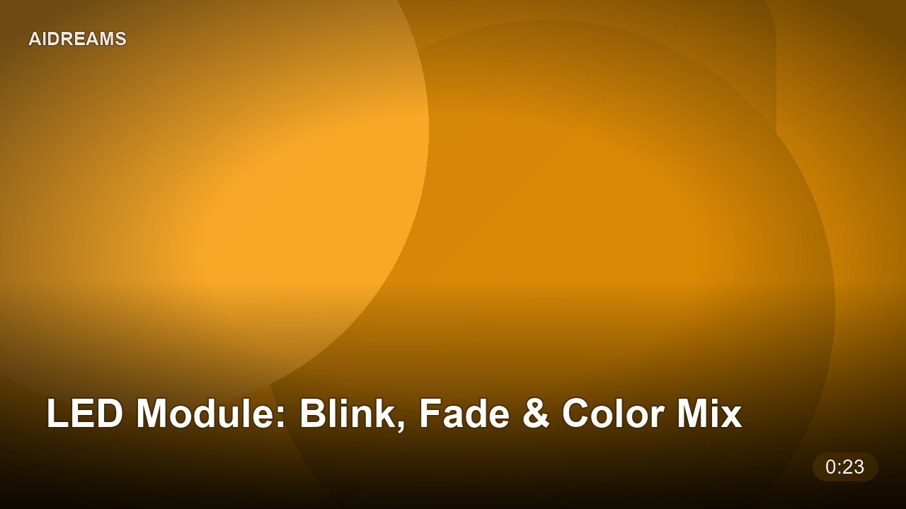 LED Module: Blink, Fade & Color Mix
