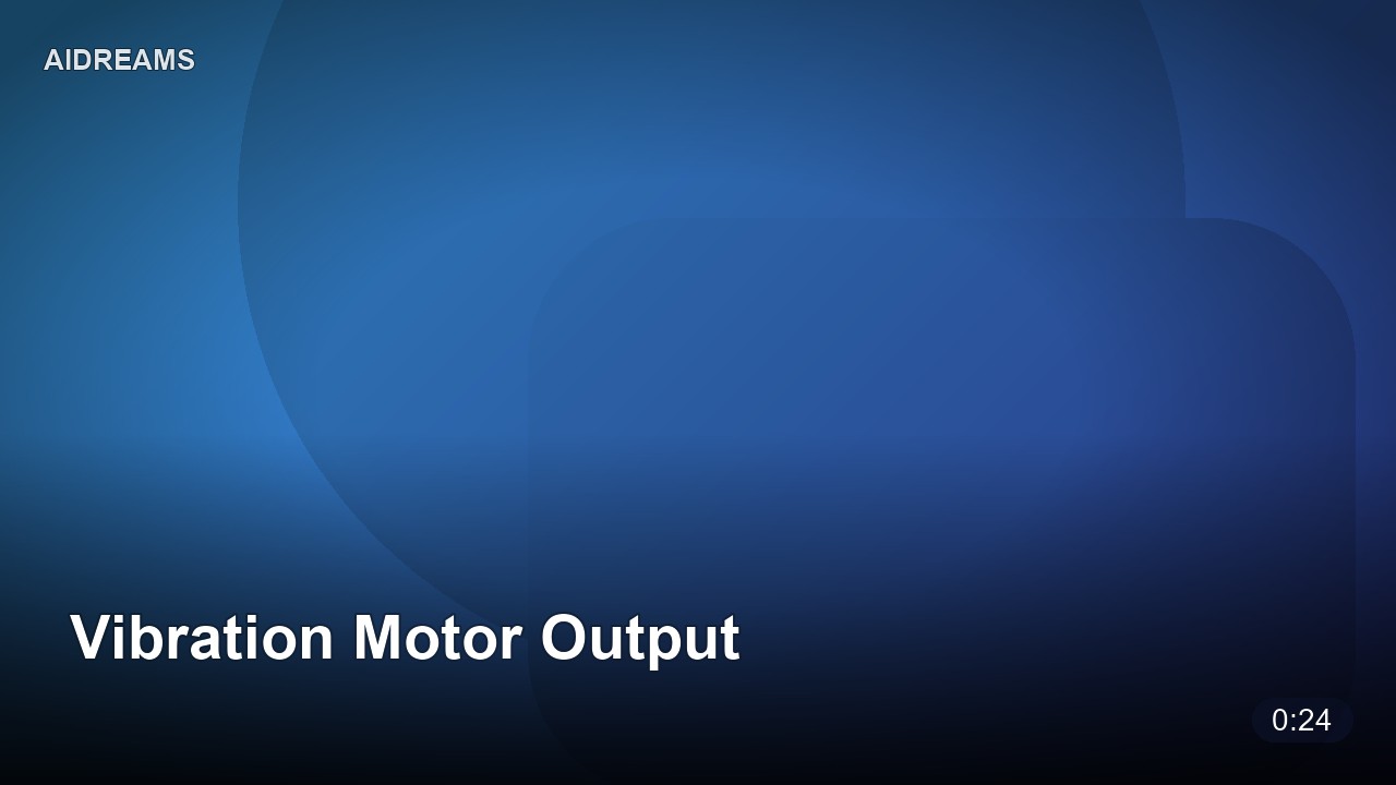 Vibration Motor Output