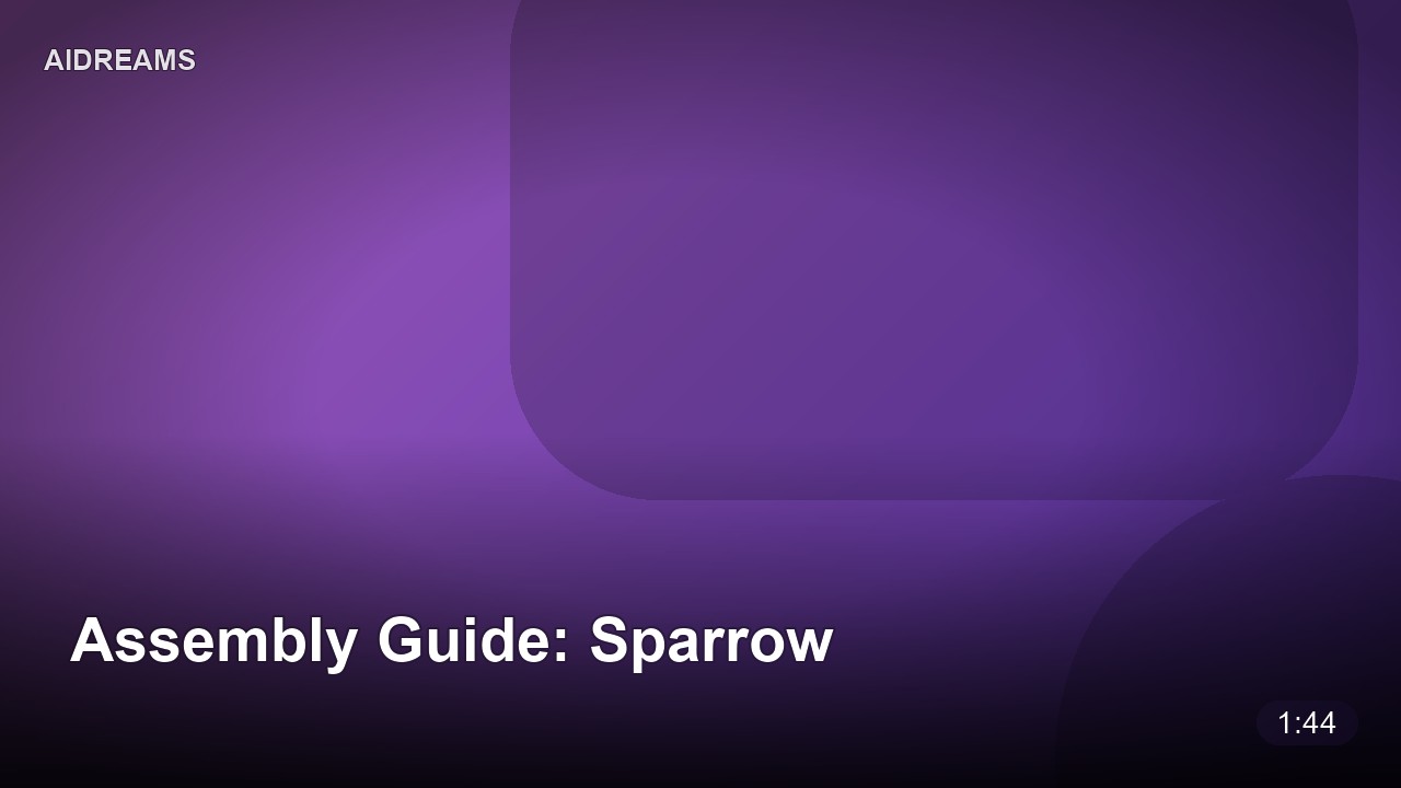 Assembly Guide: Sparrow
