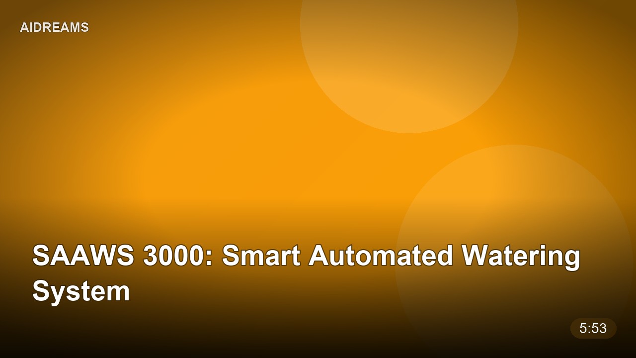 SAAWS 3000: Smart Automated Watering System