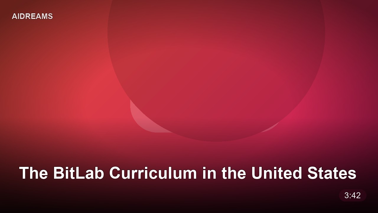 The BitLab Curriculum in the United States